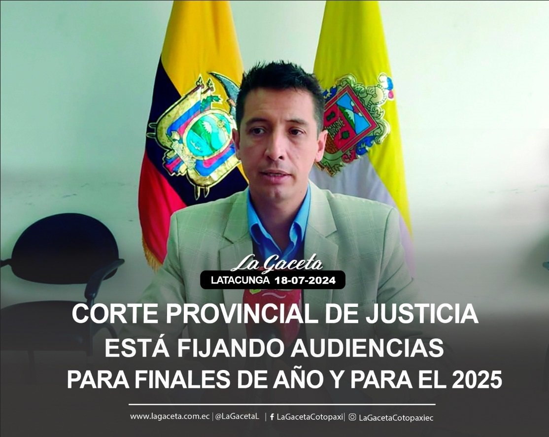 Corte Provincial de Justicia ESTÁ FIJANDO AUDIENCIAS PARA FINALES DEL AÑO Y PARA EL 2025