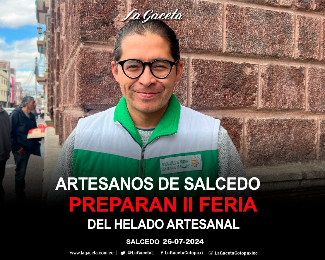 ARTESANOS DE SALCEDO PREPARAN II DE FERIA DEL HELADO ARTESANAL