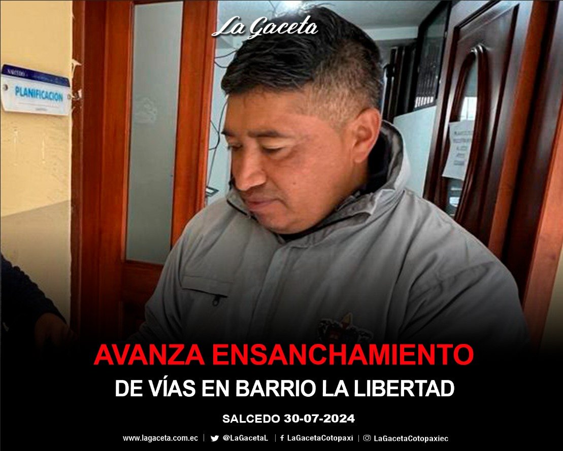 AVANZA ENSANCHAMIENTO DE VÍAS EN EL BARRIO LA LIBERTAD