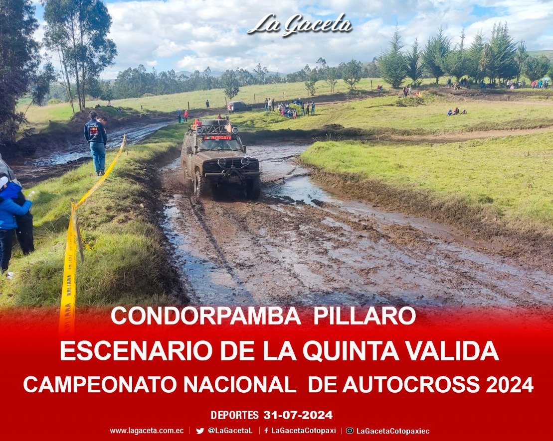 CONDORPAMBA PILLARO ESCENARIO DE LA QUINTA VÁLIDA CAMPEONATO NACIONAL DE AUTOCROSS 2024