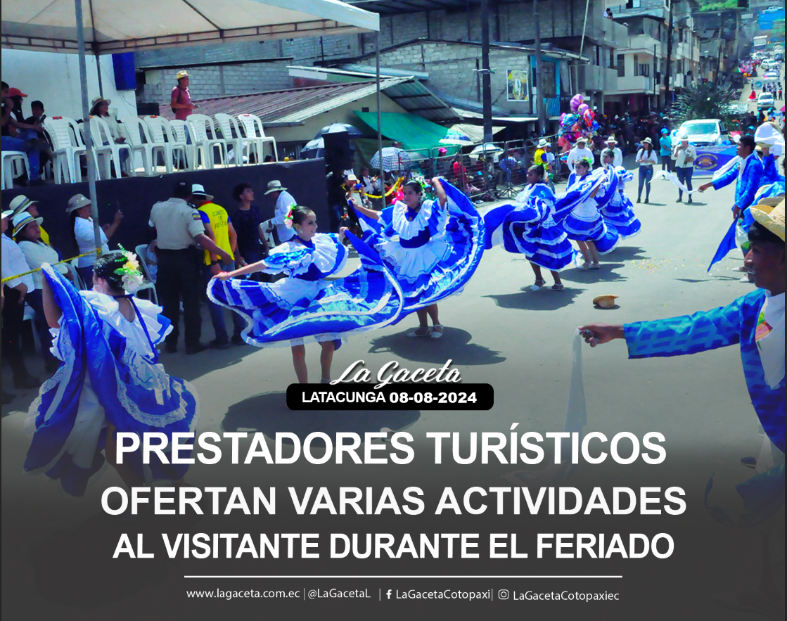 Prestadores turísticos ofertan varias actividades al visitante durante este feriado