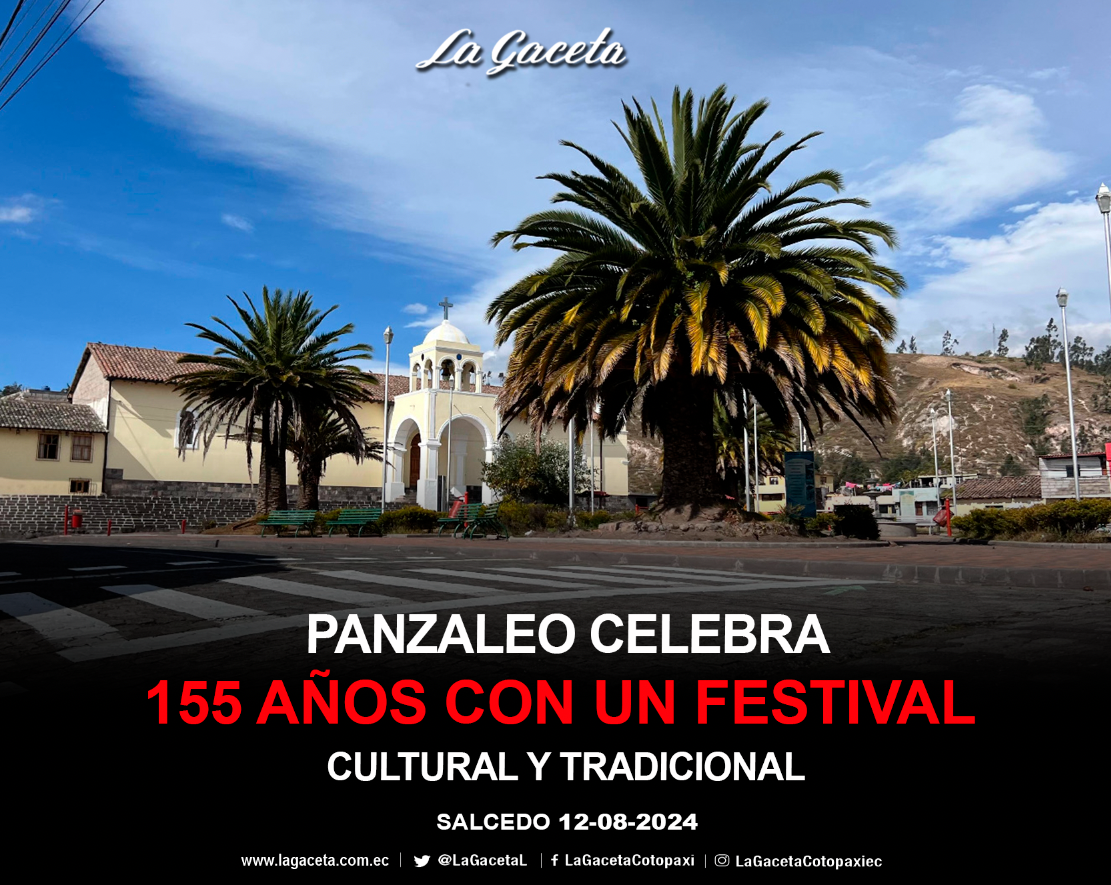 Panzaleo celebra 155 años con un festival cultural y tradicional