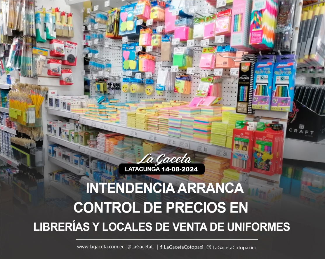 Intendencia arranca control de precios en librerías y locales de venta de uniformes