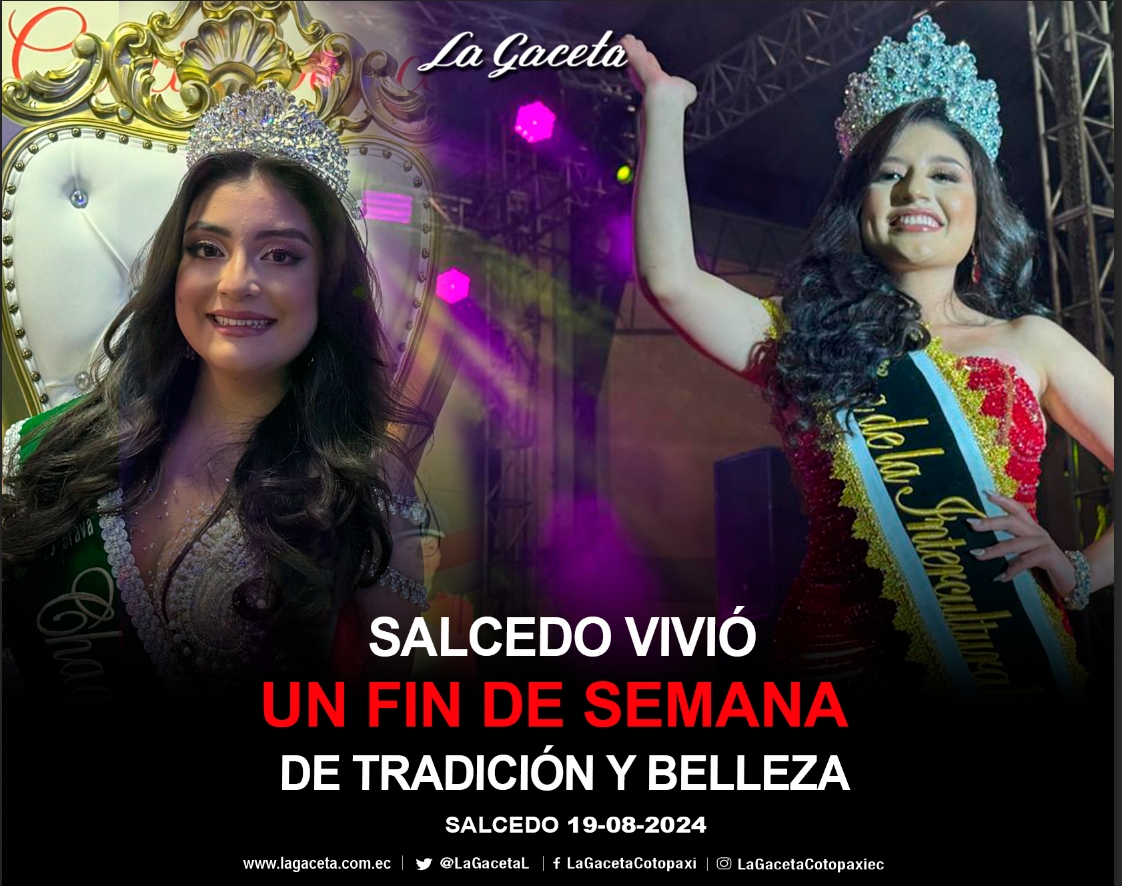 Salcedo vivió un fin de semana de tradición y belleza