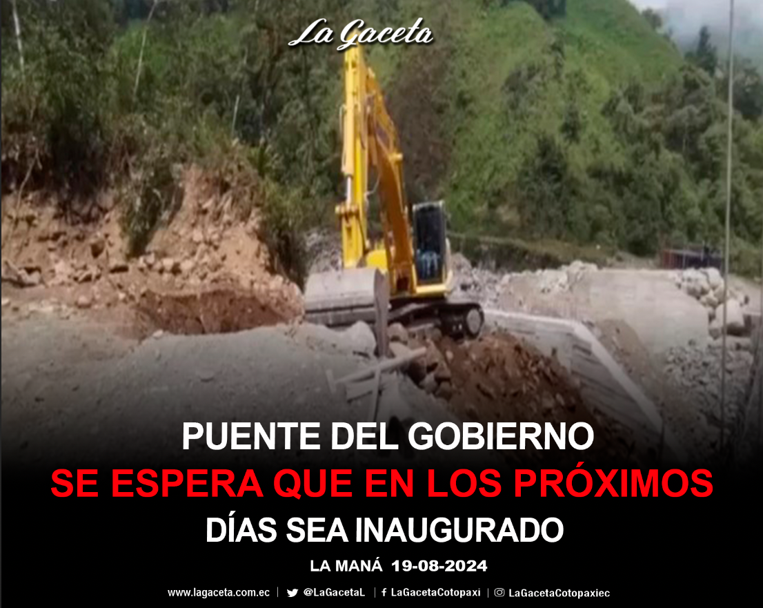 Puente del gobierno se espera que en los próximos días sea inaugurado