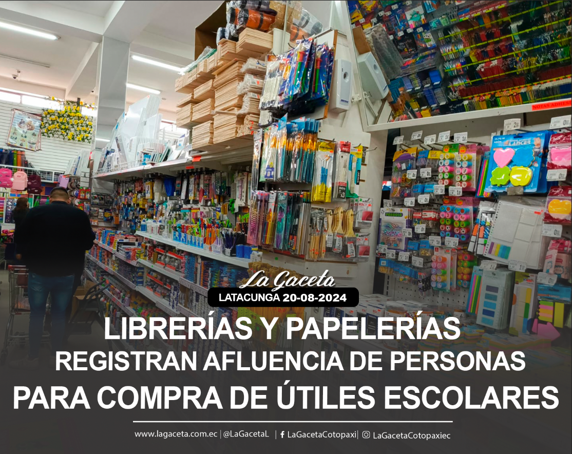 Librerías y papelerías registran afluencia de personas para compra de útiles escolares