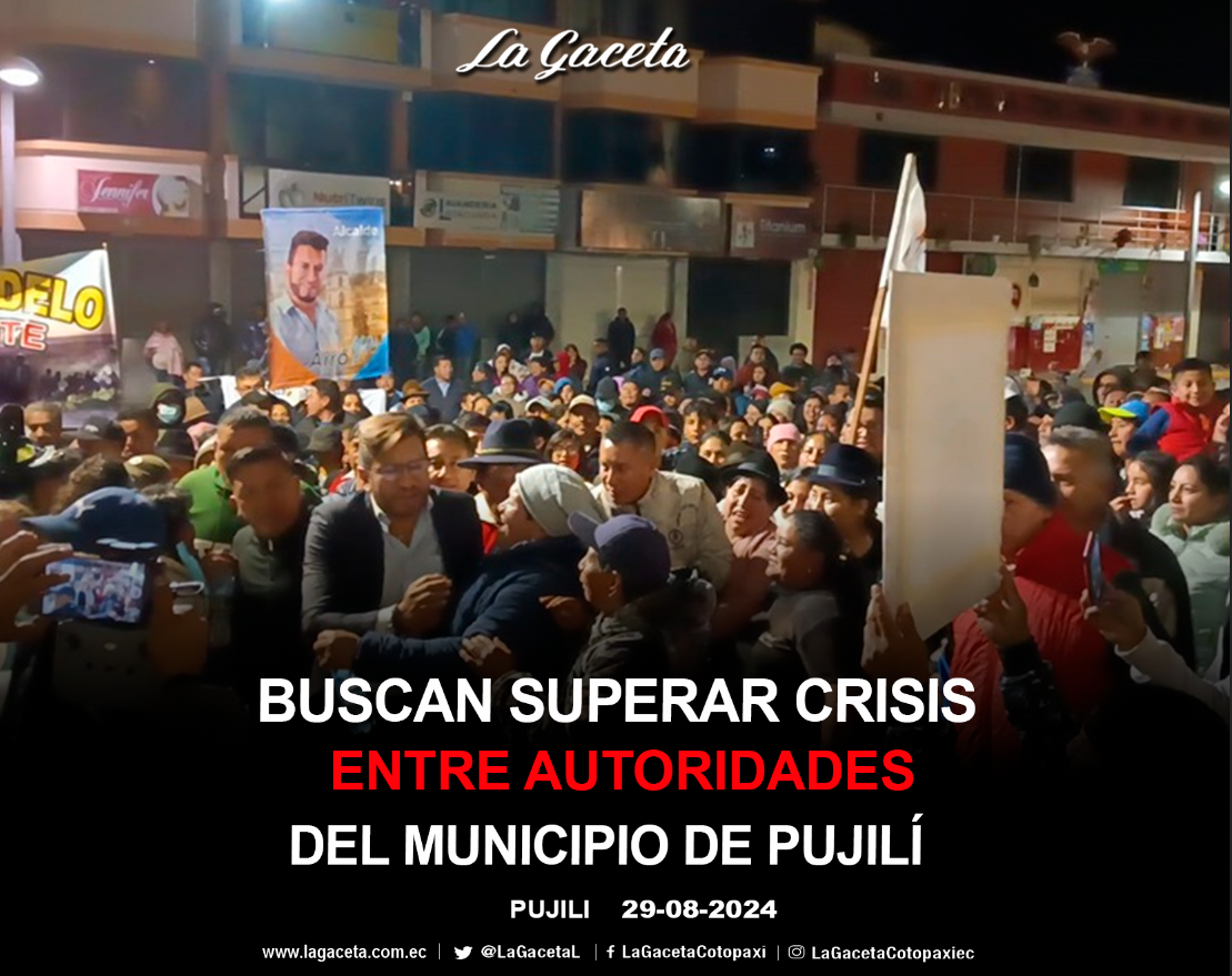 Buscan superar crisis entre autoridades del Municipio de Pujilí