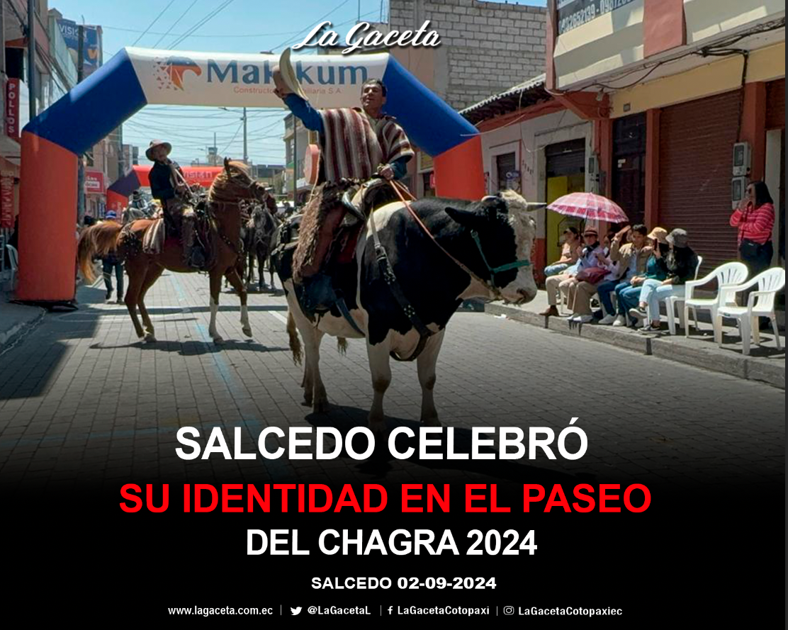 Salcedo celebró su identidad en el Paseo del Chagra 2024