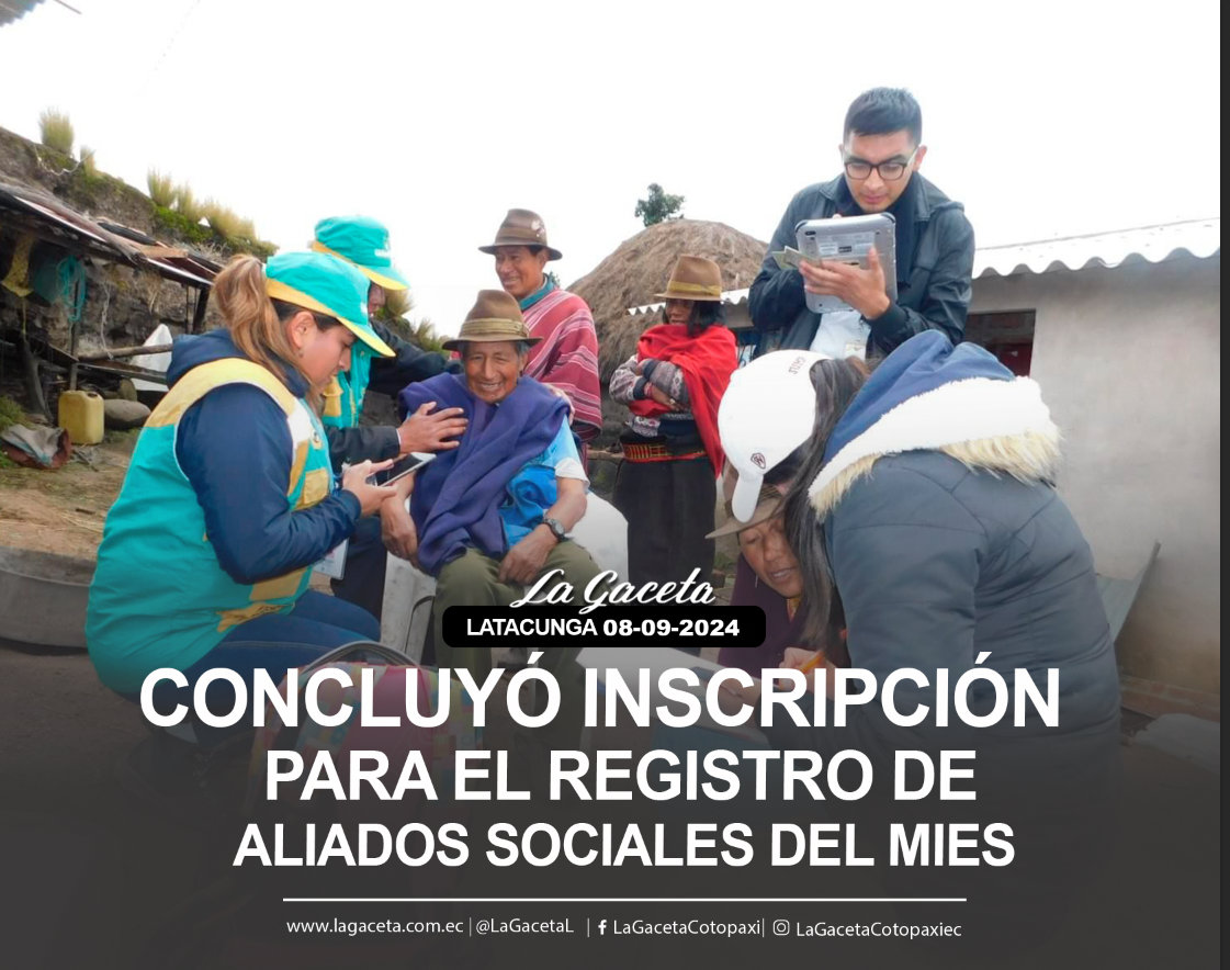 Concluyó inscripción para el Registro de Aliados Sociales del MIES 