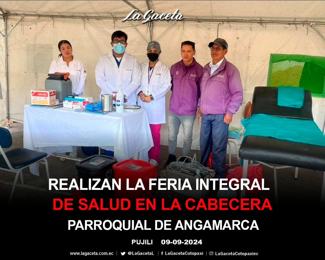 Realizan la feria integral de salud en la cabecera parroquial de Angamarca