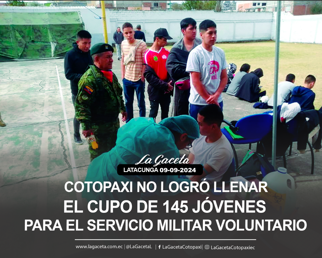 Cotopaxi no logró llenar el cupo de 145 jóvenes para el servicio militar voluntario