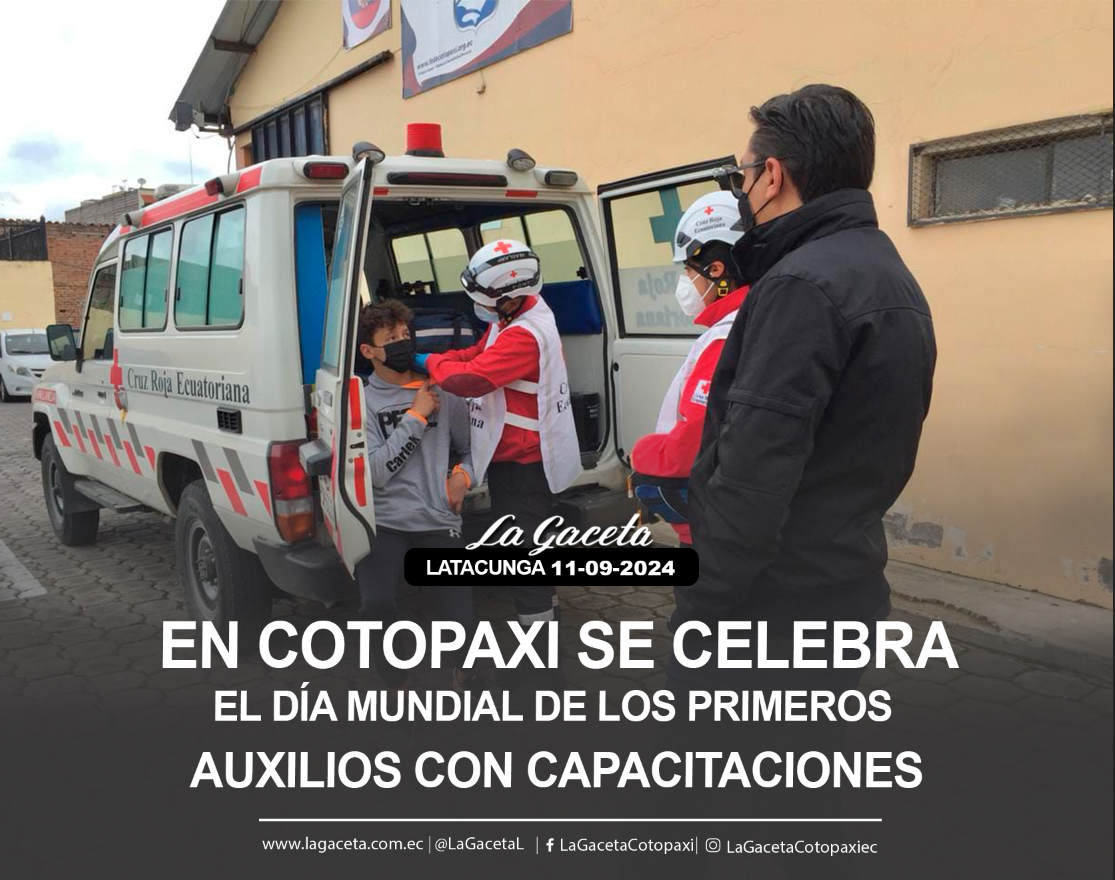 En Cotopaxi se celebra el Día Mundial de los Primeros Auxilios con capacitaciones 