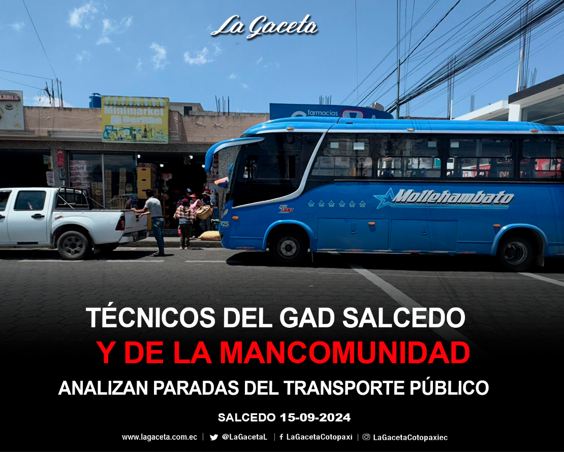 Técnicos del GAD Salcedo y de la Mancomunidad analizan paradas del transporte público  