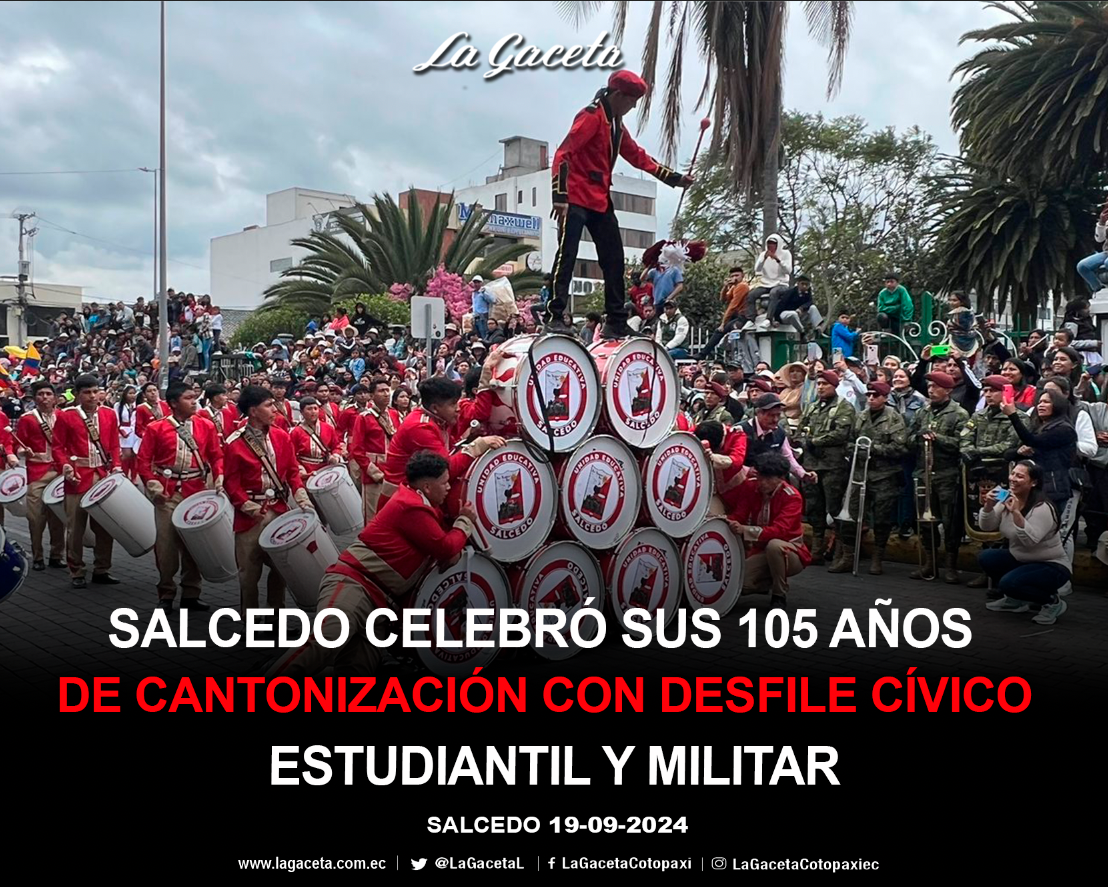 Salcedo celebró sus 105 años de cantonización con desfile cívico estudiantil y militar