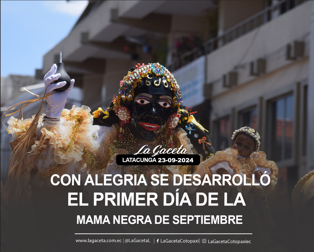 Con alegría se desarrolló el primer día de la Mama Negra 