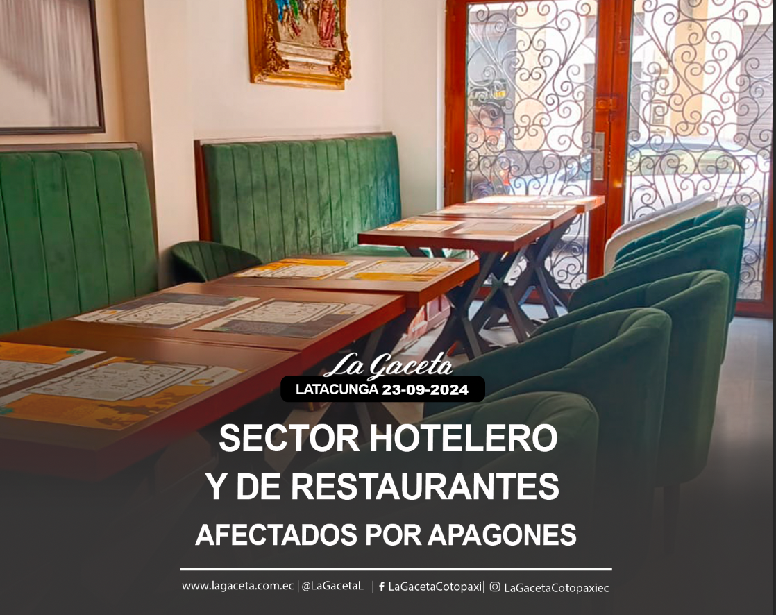 Sector hotelero y de restaurantes afectados por apagones