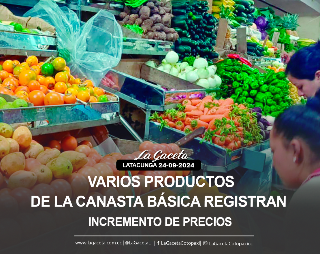 Varios productos de la canasta básica registran incremento de precios