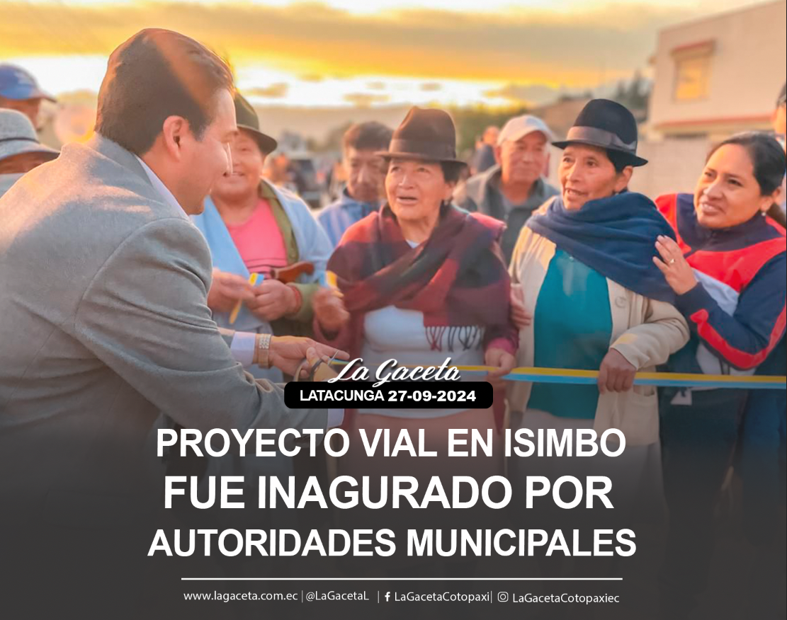 Proyecto vial en Isimbo fue inaugurado por autoridades municipales 