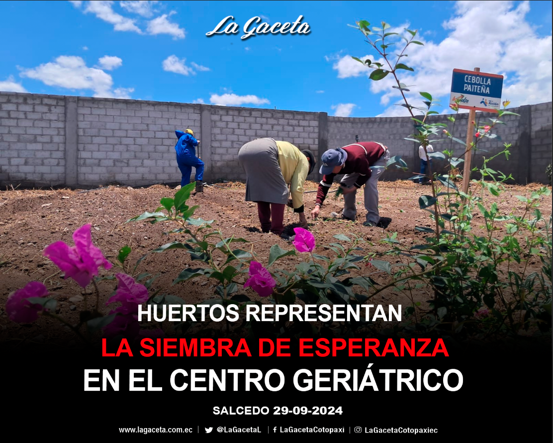 Huertos representan la siembra de esperanza en el Centro Geriátrico de Salcedo