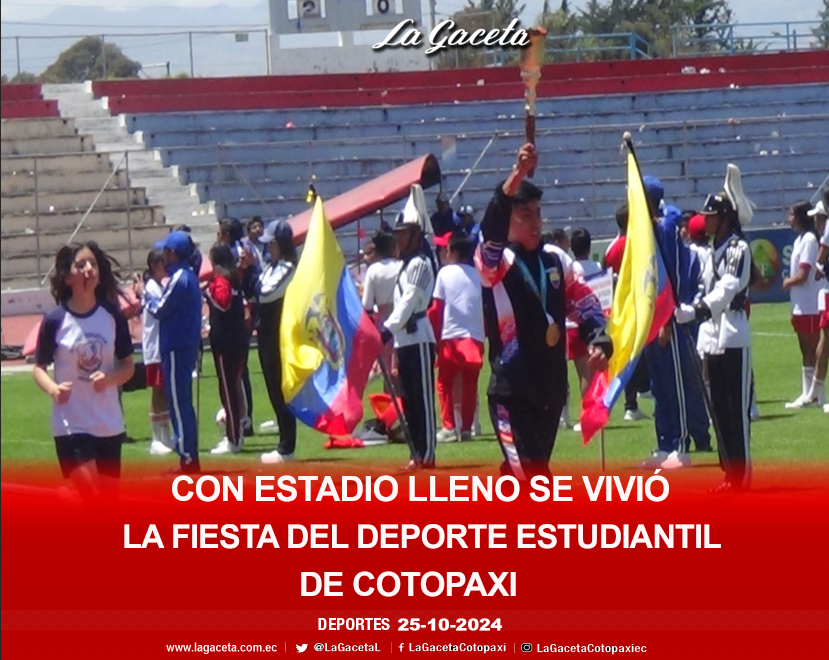 Con estadio lleno se vivió la fiesta del deporte estudiantil de Cotopaxi