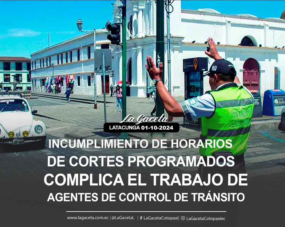 Incumplimiento de horarios de cortes programados complica el trabajo de agentes de control de tránsito