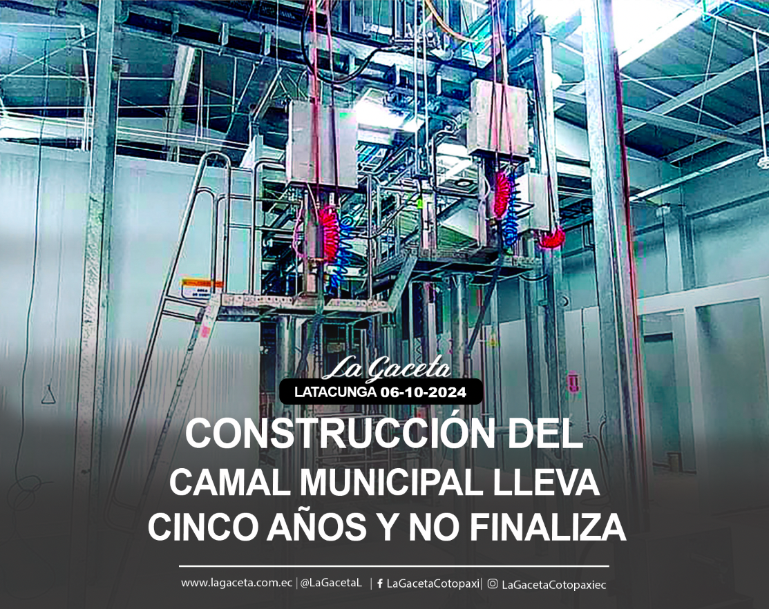 Construcción del Camal Municipal lleva cinco años y no finaliza