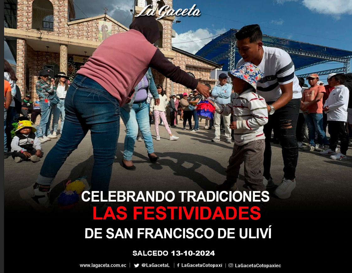 Celebrando tradiciones, las festividades de San Francisco de Uliví