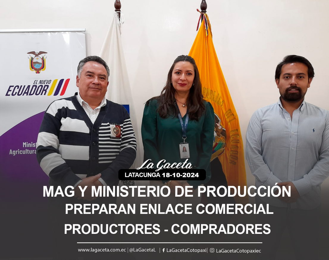 MAG y Ministerio de la Producción 