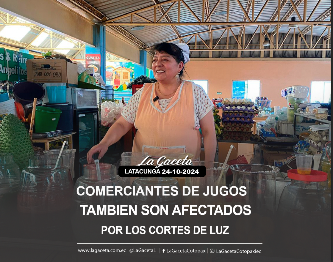 Comerciantes de jugos también se ven afectados por cortes de luz 