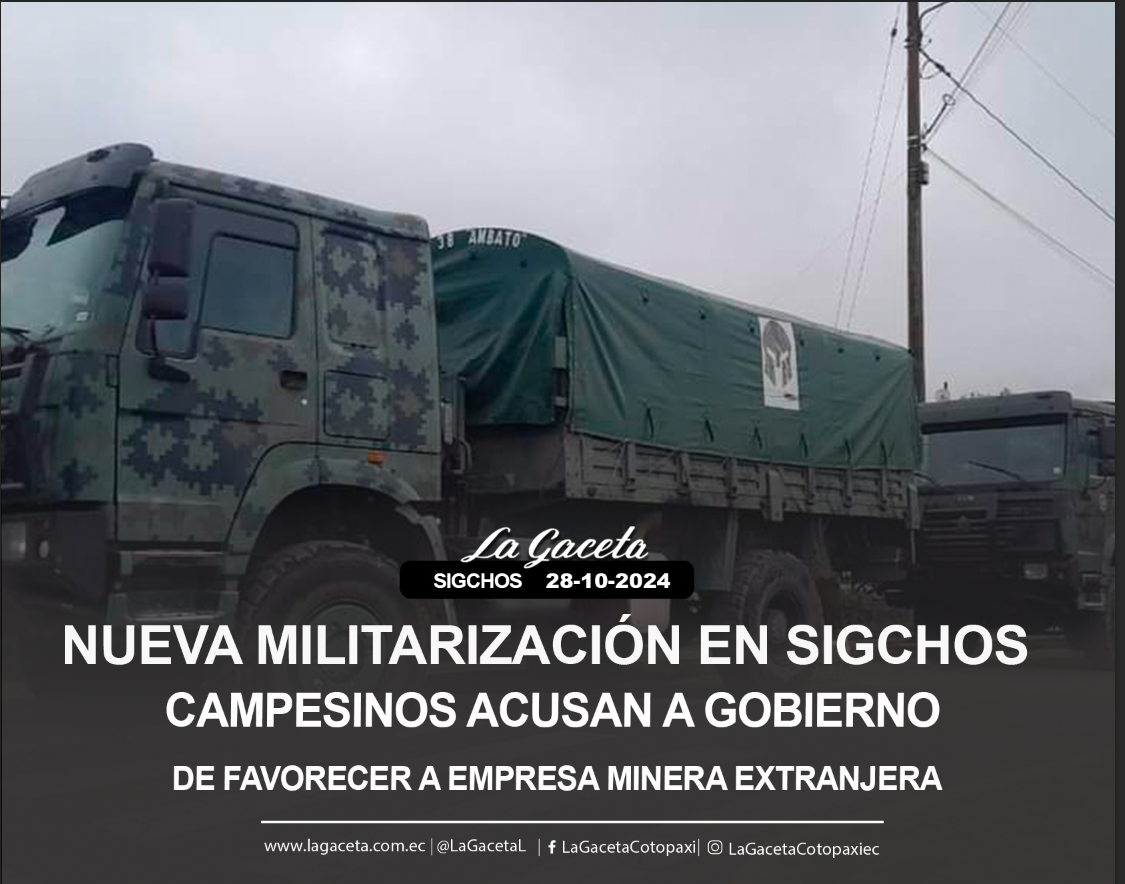 Nueva militarización en Sigchos