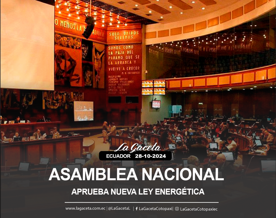 Asamblea Nacional aprueba nueva ley energética