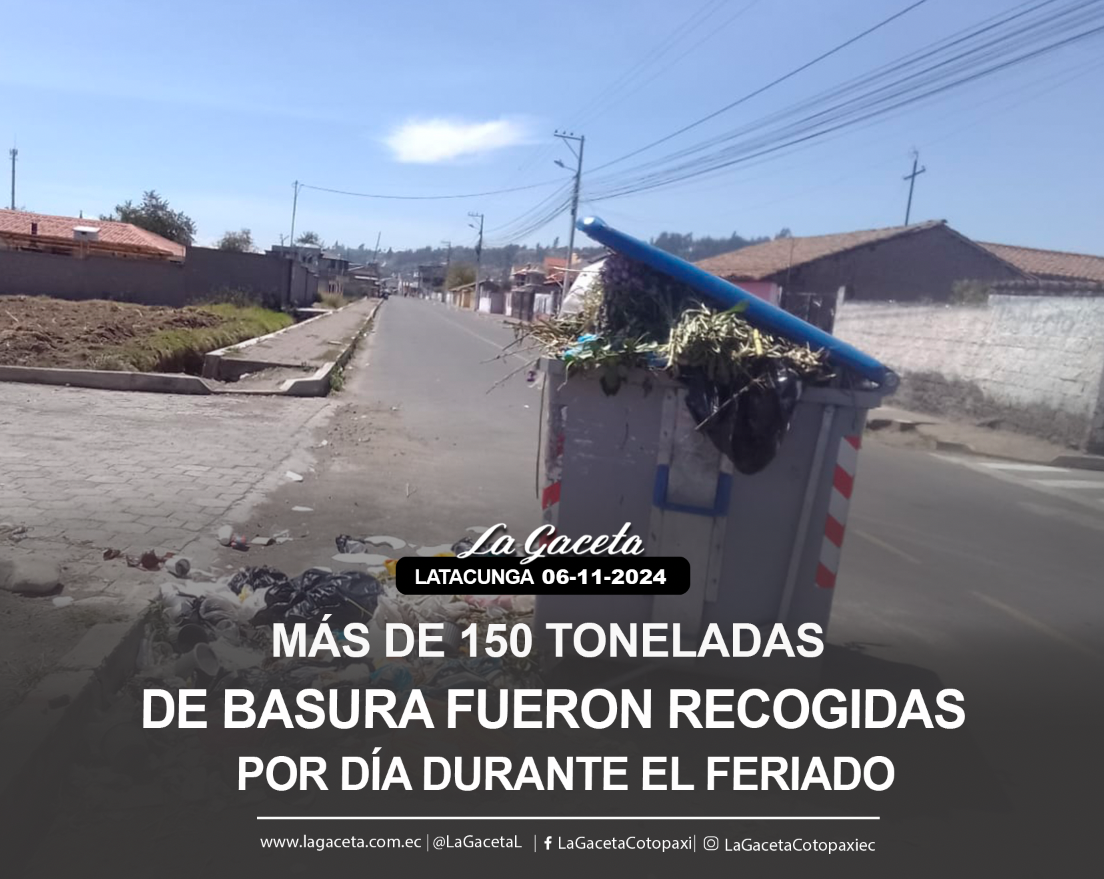 Más de 150 toneladas de basura fueron recogidas por día durante el feriado