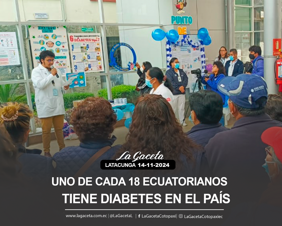 Uno de cada 18 ecuatorianos  tiene diabetes en el país