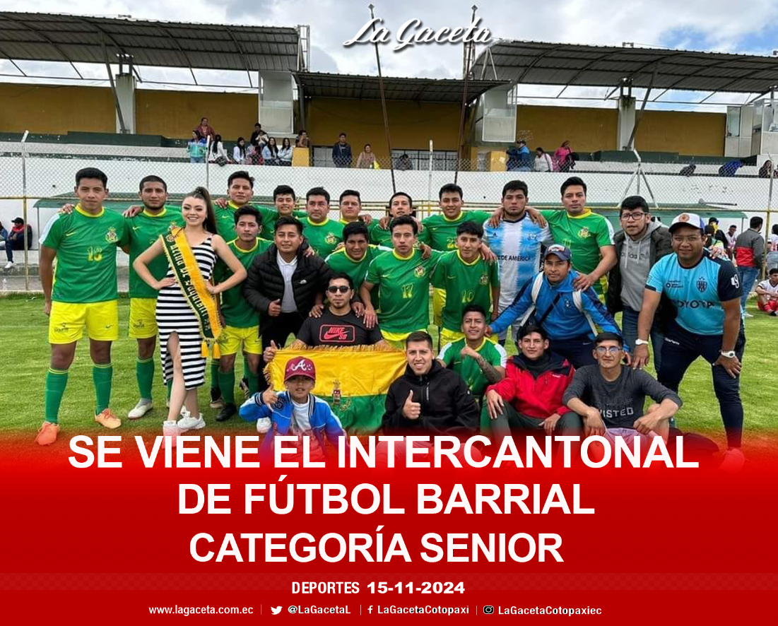 Se viene el intercantonal de fútbol barrial categoría Senior