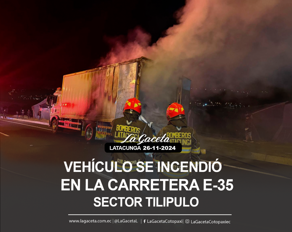 Vehículo se incendió en la carretera E-35 sector Tilipulo