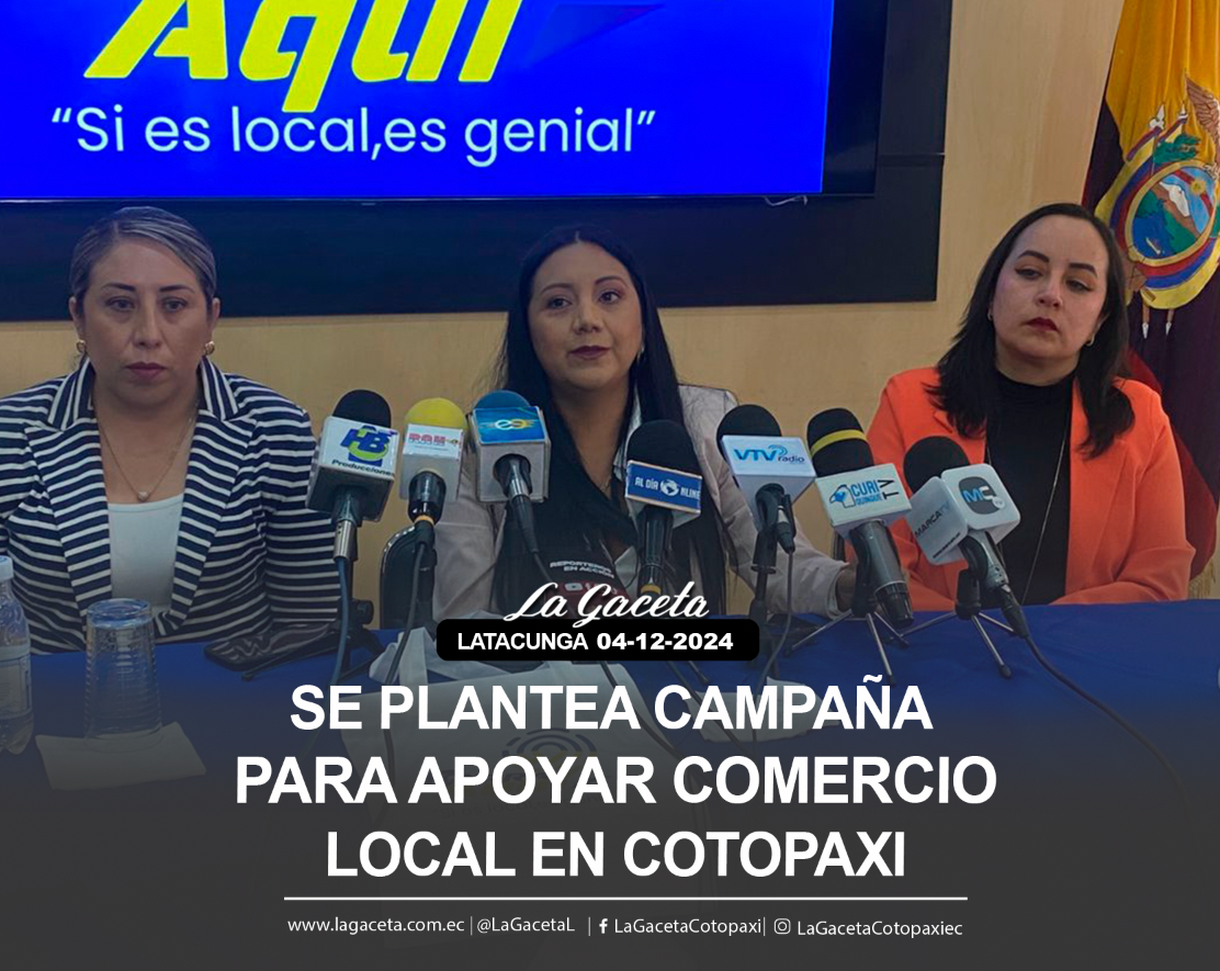 Se plantea campaña para apoyar comercio local en Cotopaxi 