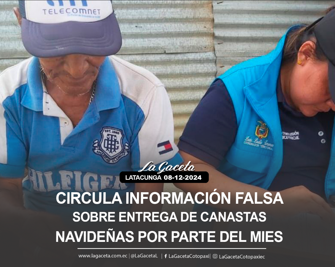 Circula información falsa sobre entrega de canastas navideñas por parte del MIES