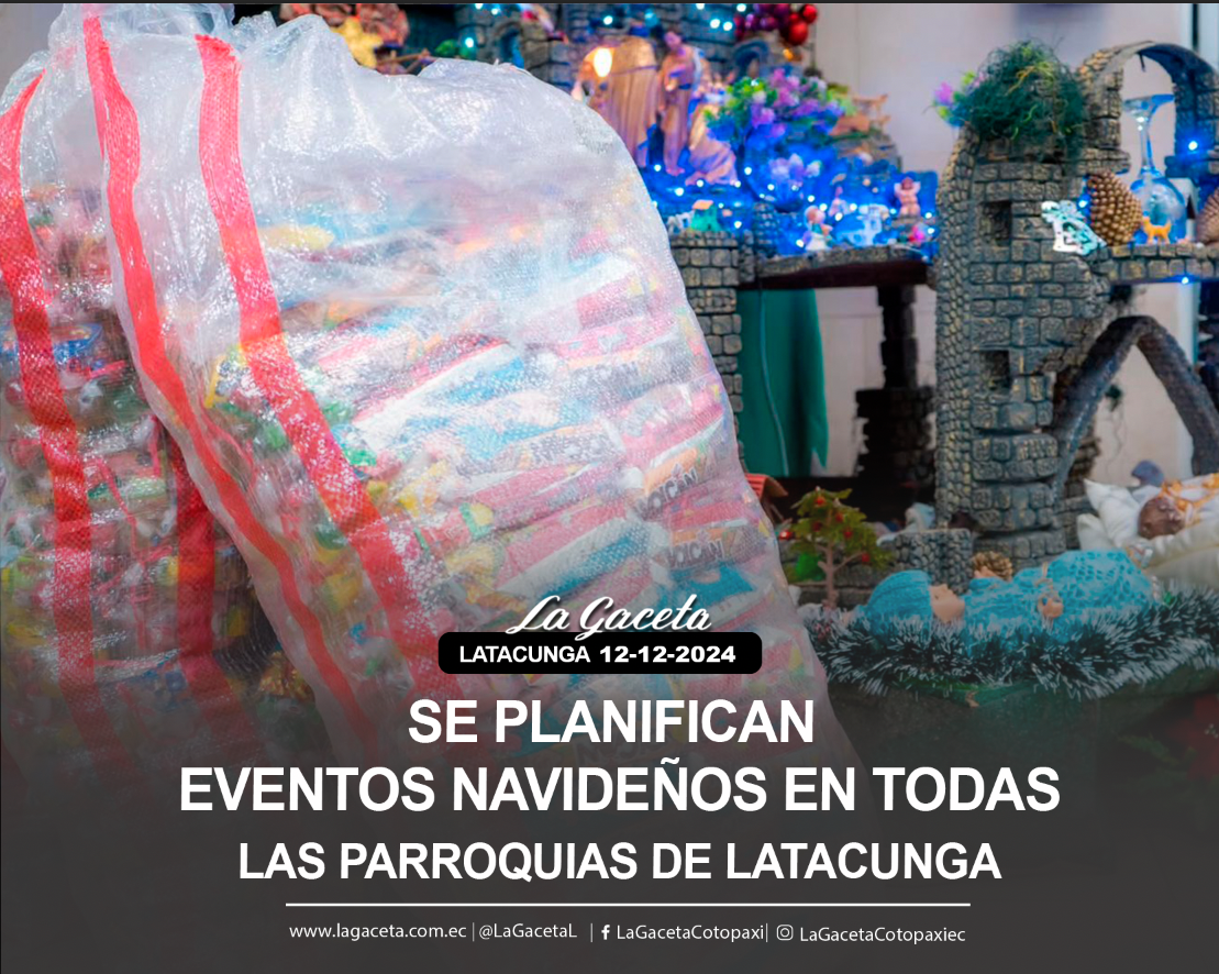 Se planifican eventos navideños en todas las parroquias de Latacunga