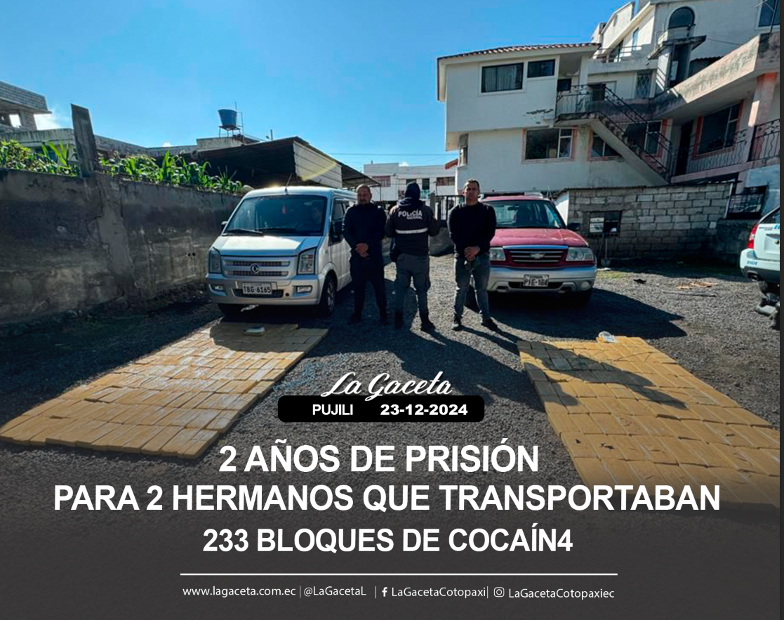 2 años de prisión para 2 hermanos que transportaban 233 bloques de cocaína