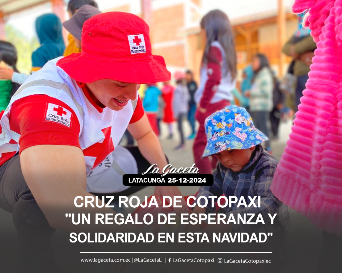 Cruz Roja Cotopaxi: “Un regalo de esperanza y solidaridad en esta Navidad”