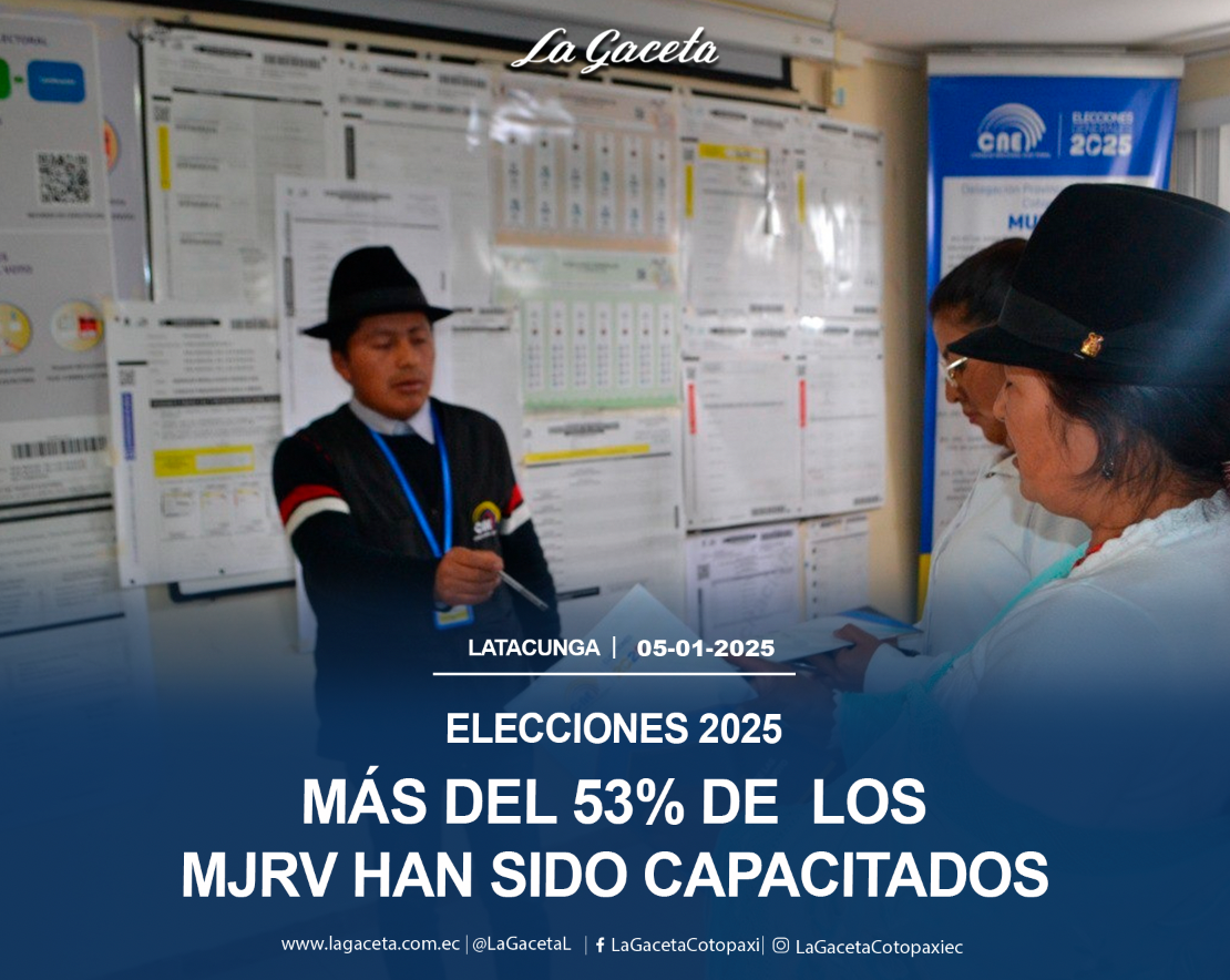 Más del 53% de los miembros de juntas receptoras del voto han sido capacitados