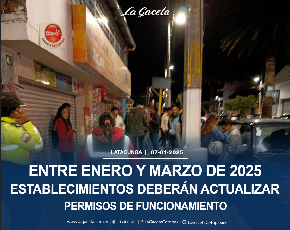 Entre enero y marzo de 2025, establecimientos deberán actualizar permisos de funcionamiento