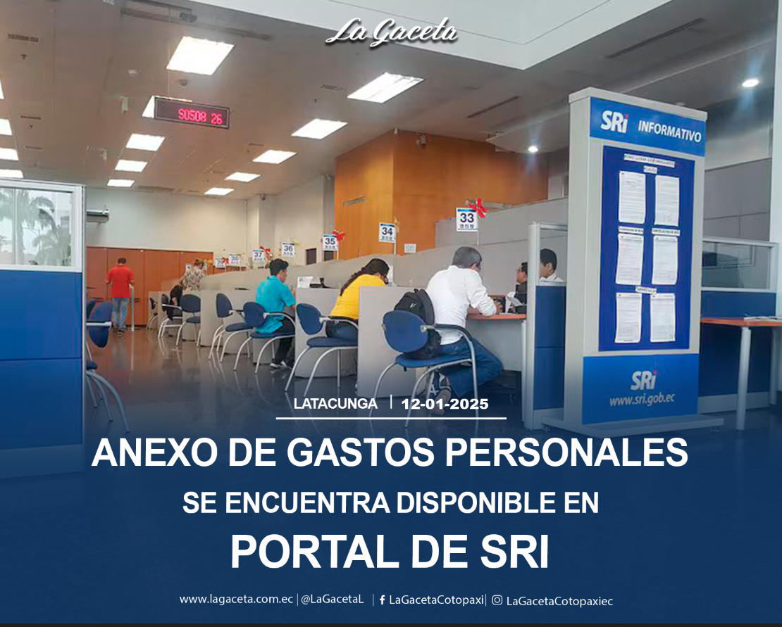 Anexo de Gastos Personales se encuentra disponible en portal del SRI 