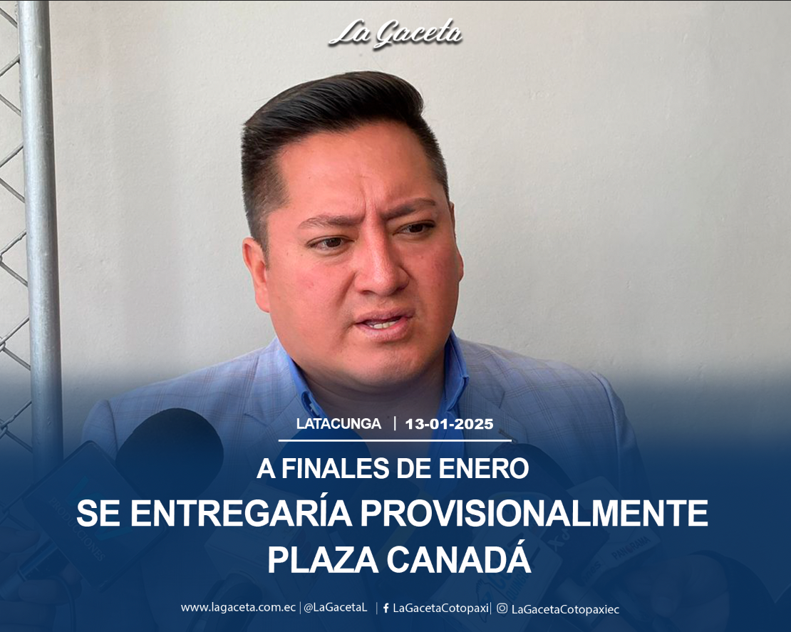 A finales de enero se entregaría provisionalmente Plaza Canadá 