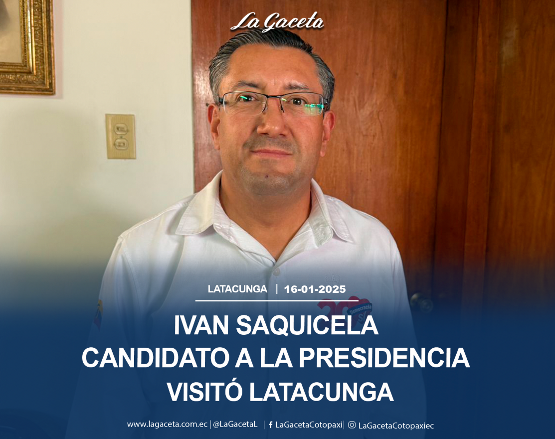 Iván Saquicela candidato a la presidencia visitó Latacunga 