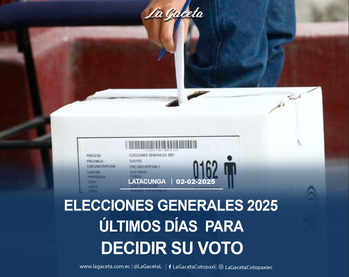 Últimos días para decidir su voto