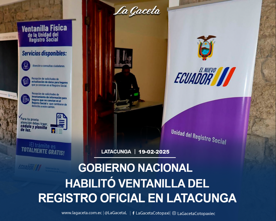 Gobierno Nacional habilitó ventanilla del Registro Oficial en Latacunga 