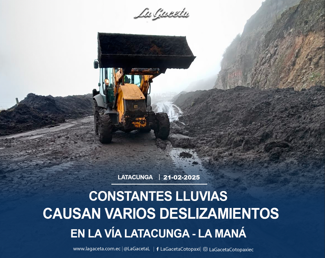 Constantes lluvias causan varios deslizamientos de tierra en la vía Latacunga – La Maná 