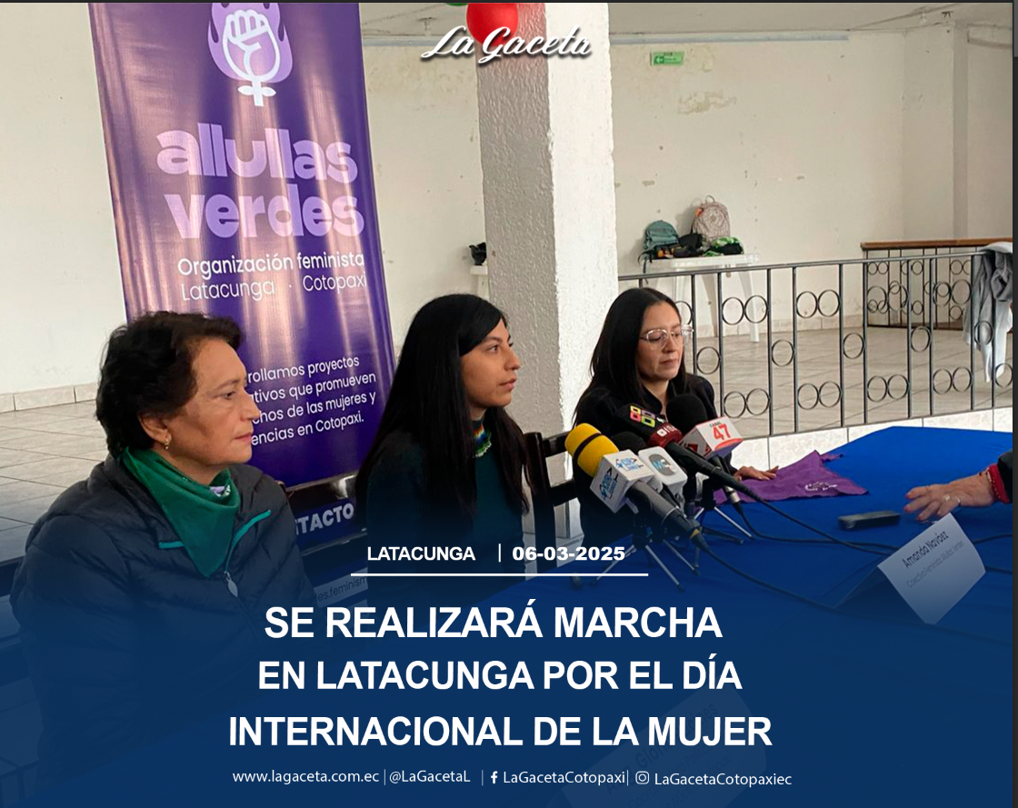 Se realizará marcha en Latacunga por el día Internacional de la Mujer 