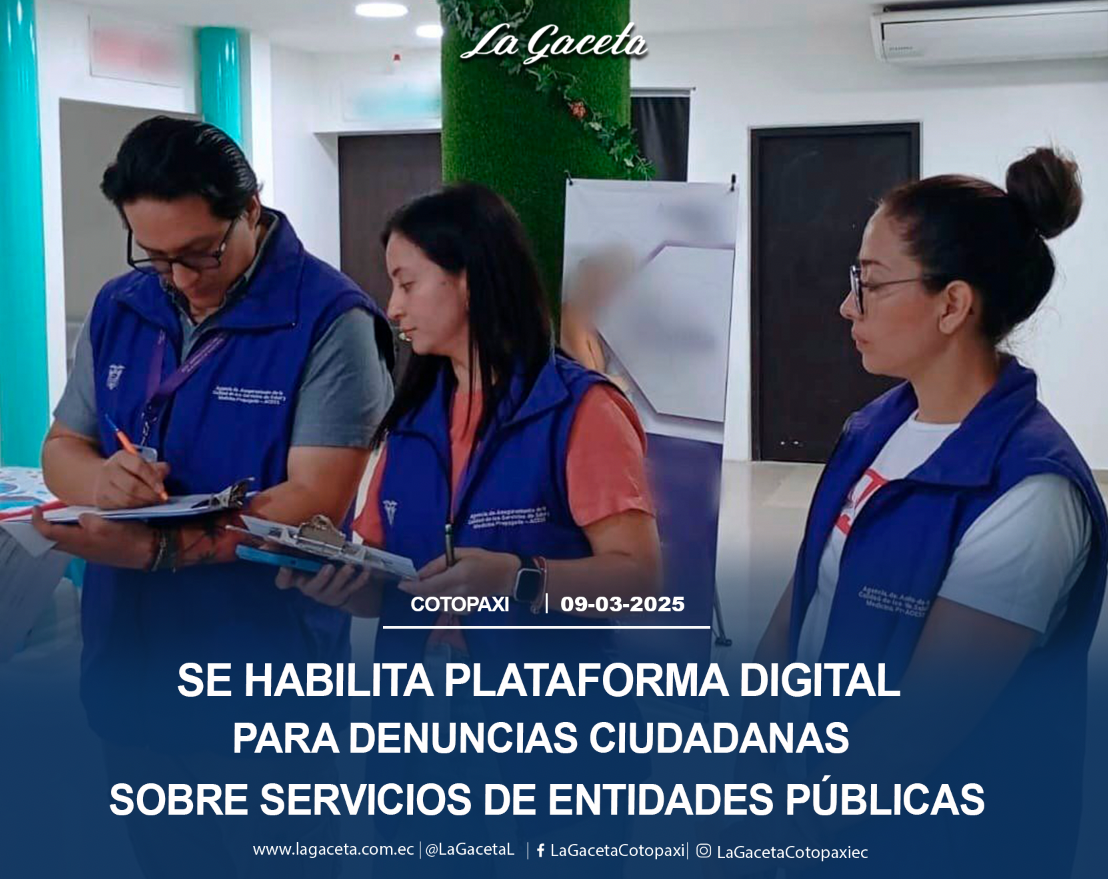 Se habilita plataforma digital para denuncias ciudadanas sobre servicios de entidades públicas